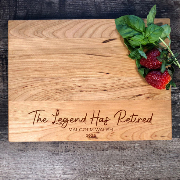 The Legend Has Retired Personalized Cutting Board Retirement Gift