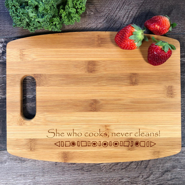 She Who Cooks Never Cleans. Custom Cutting Board. Personalized Board. M33