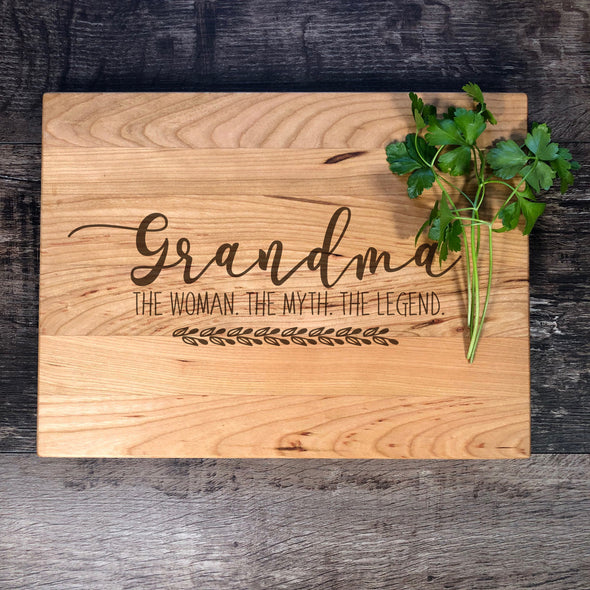 Grandma The Woman, The Myth, The Legend. Custom Cutting Board. M50