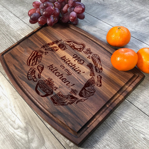 No Bitchin' In My Kitchen. Engraved Cutting Board. M48